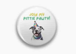 Pittie Pawty Pin